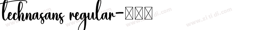 technasans regular字体转换